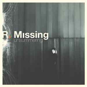 R. Missing - Unsummering Album