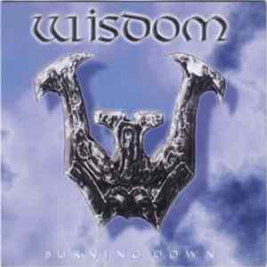 Wisdom - Burning Down Album