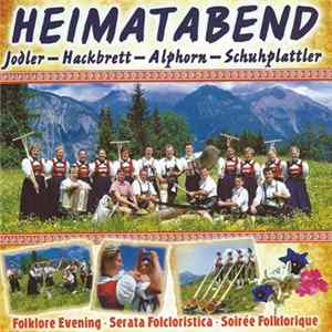 Various - Heimatabend (Jodler - Hackbrett - Alphorn - Schuhplattler) Album
