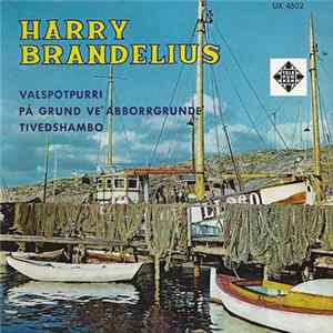 Harry Brandelius - Valspotpurri Album