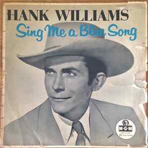 Hank Williams - Sing Me A Blue Song Album