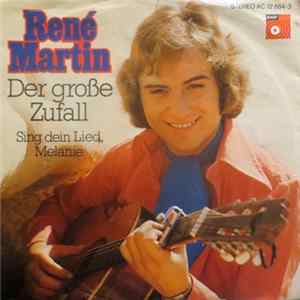 René Martin - Der Große Zufall Album