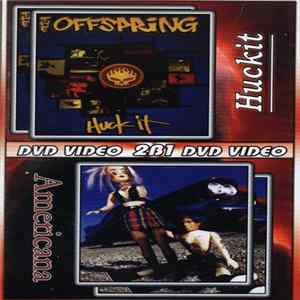 The Offspring - Huck It / Americana Album