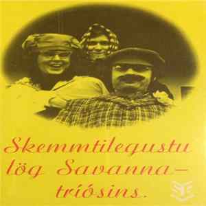 Savanna Tríóið - Skemmtilegustu Lög Savanna Tríósins Album