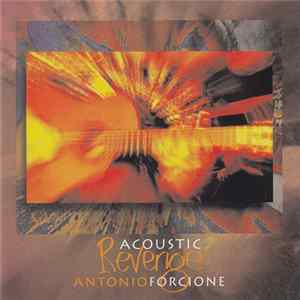 Antonio Forcione - Acoustic Revenge Album