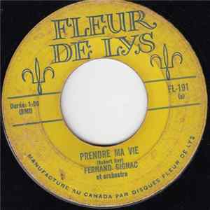 Fernand Gignac - Prendre Ma Vie Album