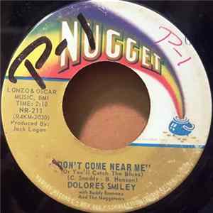 Delores Smiley With Buddy Emmons And The Nuggeteers - Don't Come Near Me / Leaving By Request Album