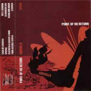 Point Of No Return - Centella Album