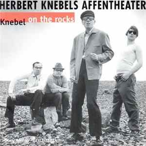 Herbert Knebels Affentheater - Knebel On The Rocks Album