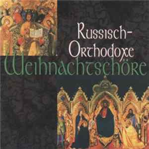 Various - Russisch-Orthodoxe Weihnachtschöre Album