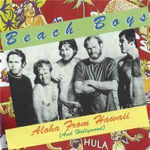 The Beach Boys - Aloha From Hawaii (And Hollywood) Album