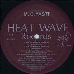 M.C. "Asti" - House Your Body Album