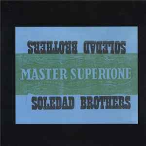 Soledad Brothers - Master Supertone Album