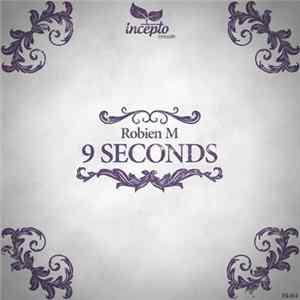Robien M - 9 Seconds Album