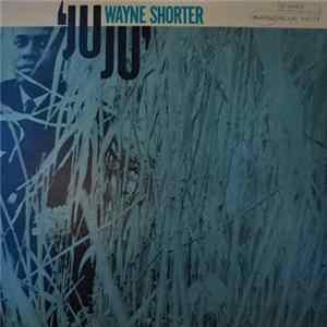 Wayne Shorter - Juju Album