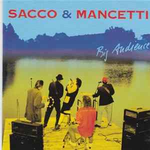 Sacco & Mancetti - Big Audience Album