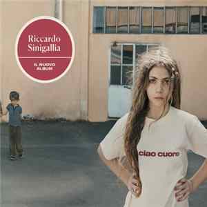Riccardo Sinigallia - Ciao Cuore Album