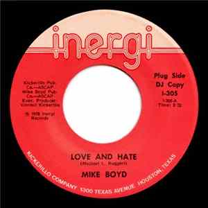 Mike Boyd - Birds And Bees / Love And Hate Album
