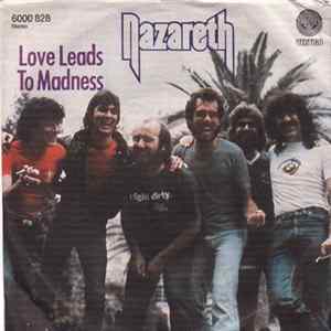 Nazareth - Love Leads To Madness Album
