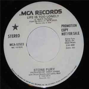 Stone Fury - Life Is Too Lonely Album