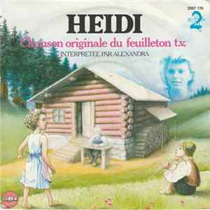 Jean-Luc Morel, Siegfried Franz - Heidi - Chanson Originale Du Feuilleton T.V. Album