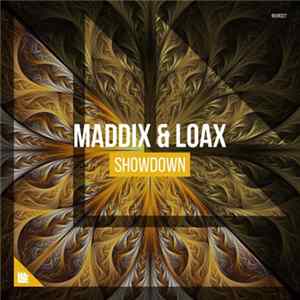 Maddix & LoaX - Showdown Album