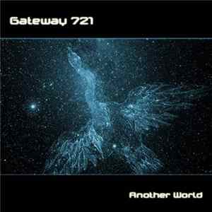 Gateway 721 - Another World Album