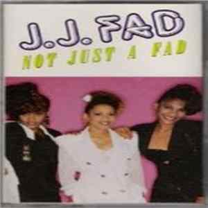 J.J. Fad - Not Just A Fad Album