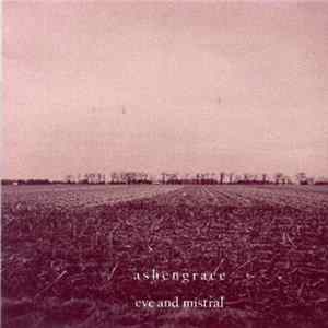 Ashengrace - Eve And Mistral Album