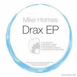 Mikes Holmes - DRAX EP Album