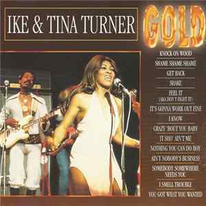 Ike & Tina Turner - Gold Album