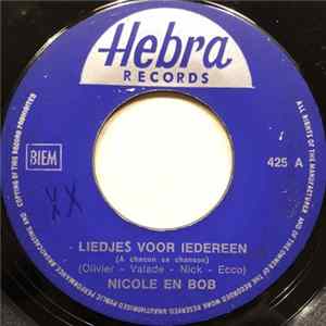 Nicole & Bob - Liedjes Voor Iedereen Album