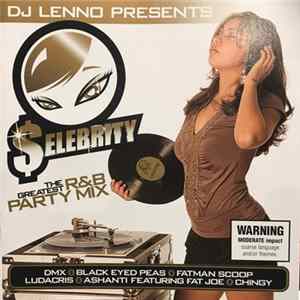 DJ Lenno - DJ Lenno Presents $elebrity Album