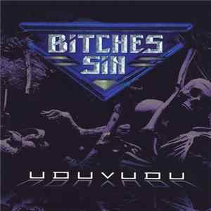 Bitches Sin - Uduvudu Album