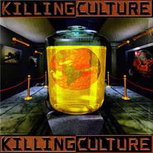 Killingculture - Killingculture Album