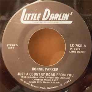 Ronnie Parker - Just A Country Road From You / I Spent A Week There Last Night Album