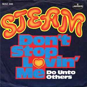 Steam - Don't Stop Lovin' Me Album