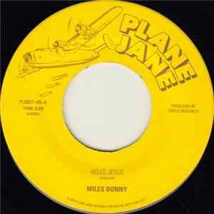 Miles Bonny - Hello Jesus Album