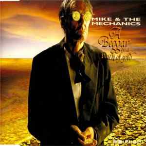 Mike & The Mechanics - A Beggar On A Beach Of Gold Album