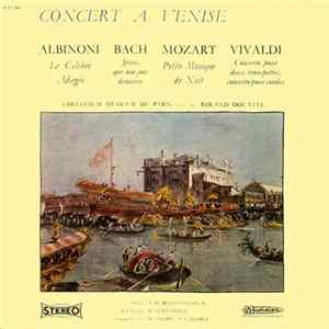 Albinoni / Bach / Mozart / Vivaldi, Collegium Musicum De Paris · Roland Douatte - Concert A Venise Album