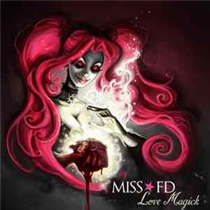 Miss FD - Love Magic Album