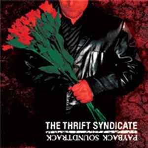 The Thrift Syndicate - Payback Soundtrack Album