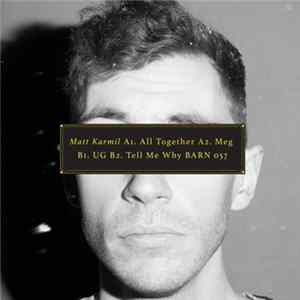 Matt Karmil - Tell Me Why Album