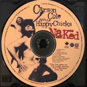 Carson Cole And The Hippy Chicks - Naked Album