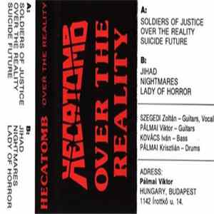 Hecatomb - Over The Reality Album