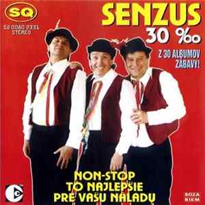 Senzus - Senzus 30 ‰ Album
