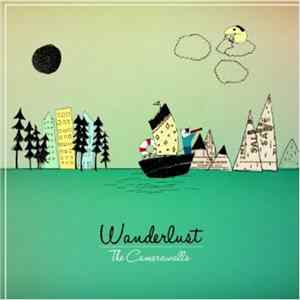 The Camerawalls - Wanderlust Album