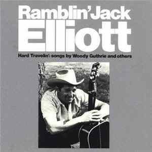 Ramblin' Jack Elliott - Hard Travelin' Album