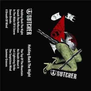 Butcher - Holding Back The Night Album