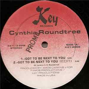 Cynthia Roundtree - Got To Be Next To You Album